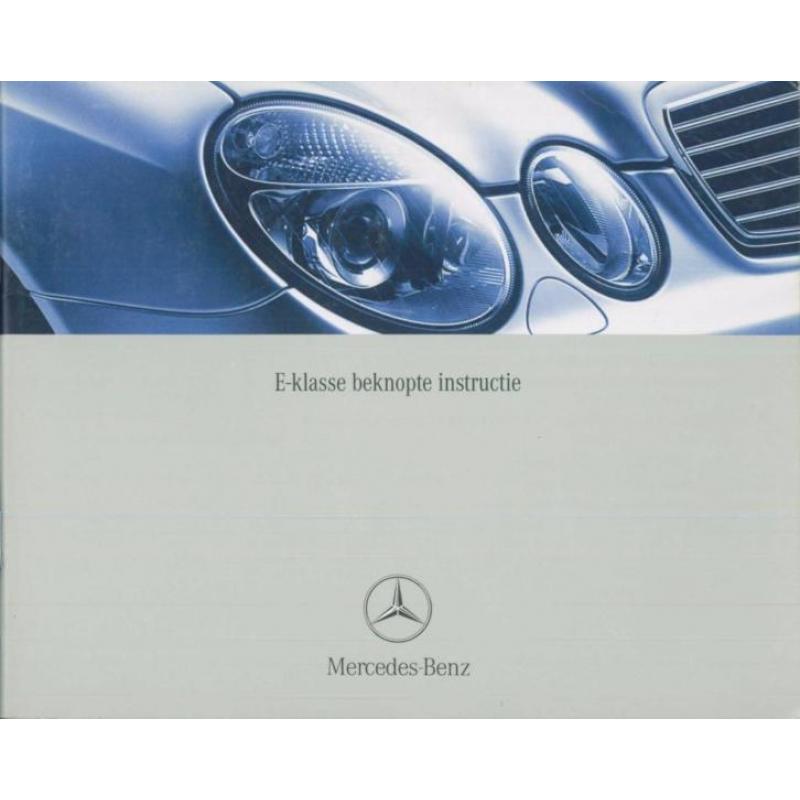 2002 Mercedes-Benz beknopte Instructieboekje E-Klasse