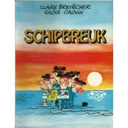 'Bretecher -Calvin Moeders + Schipbreuk 1983 2x SC HUMOR'