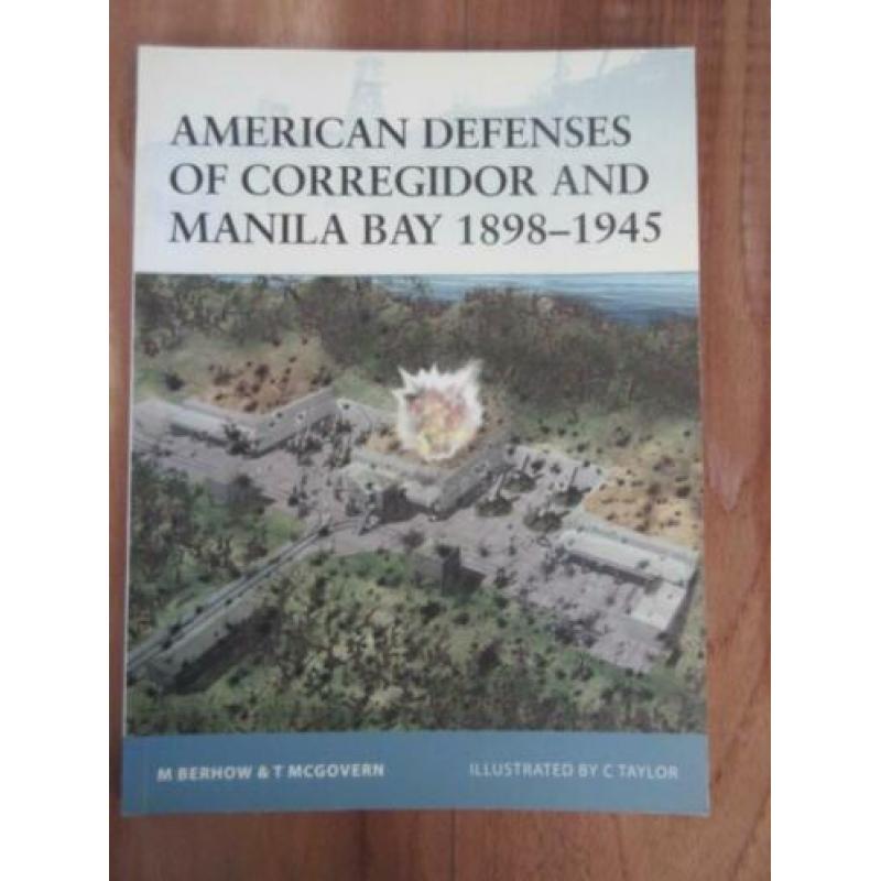 American defenses of corregidor and manila bay 1898-1945