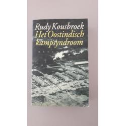 Rudy Kousbroek - Het Oostindisch Kampsyndroom